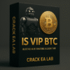 IS VIP BTC EA MT4